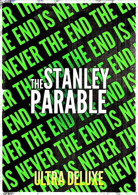 The Stanley Parable Ultra Deluxe Poster