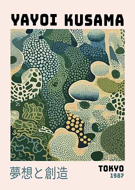 Yayoi Kusama Dream and Creation Poster