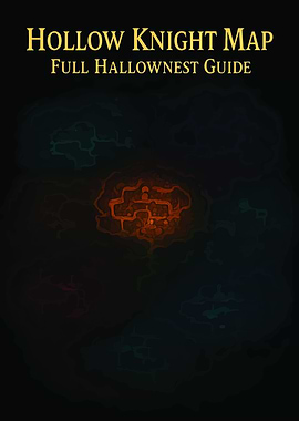 Hollow Knight Map Full Hallownest Guide