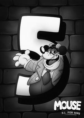 Mouse P.I. For Hire Number 5