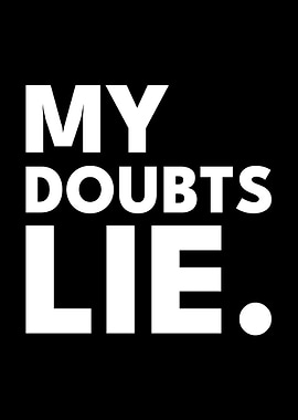 My Doubts Lie Imposter Syndrome Art