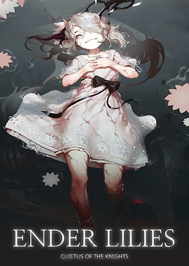 Ender Lilies: Quietus of the Knights