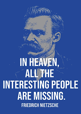 Nietzsche Quote on Heaven