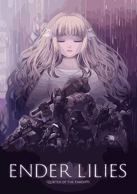 Ender Lilies: Quietus of the Knights
