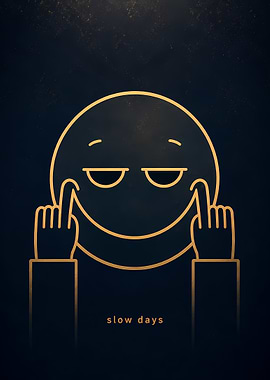 Minimalist Emoji with 'Slow Days' Text