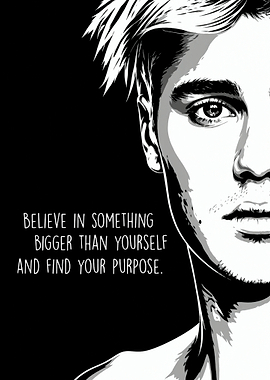Believe in Something Bigger Than Yourself