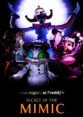 Five Nights at Freddy's Secret of the Mimic Poster