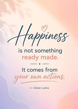 Happiness Quote by Dalai Lama