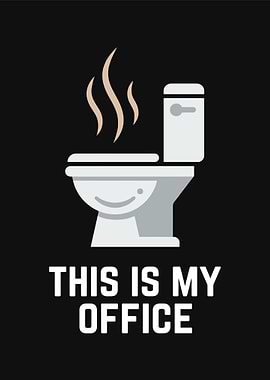 Funny Toilet Office Art