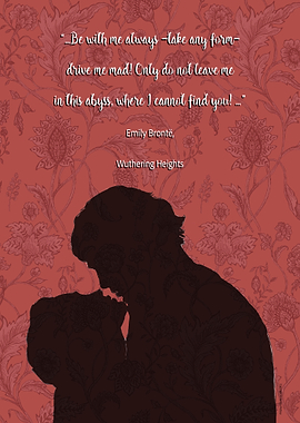 Wuthering Heights love Quote Silhouette
