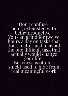 Inspirational About Productivity
