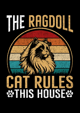Ragdoll Cat Rules This House