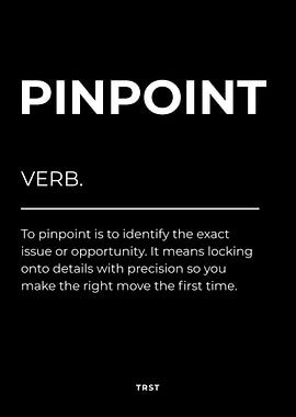 Pinpoint Definition Poster – Precision, Focus & Decision Making Success Mindset