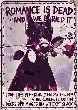 Romance is Dead Dog Poster