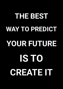 Create Your Future Quote