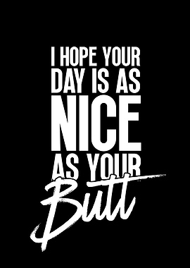 Funny Quote About Butt