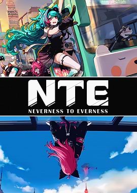 NTE Neverness To Everness Game Poster