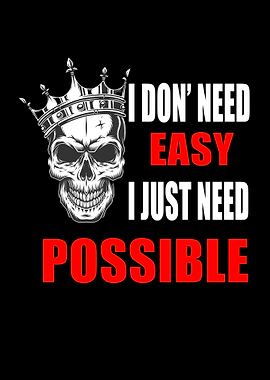 Skull with Crown and Inspirational Text