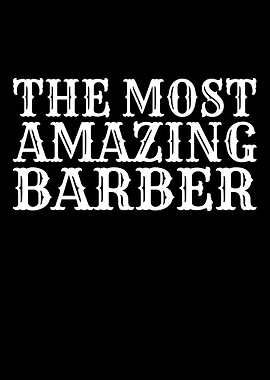 The Most Amazing Barber Text Art