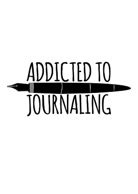 Addicted to Journaling Fountain Pen