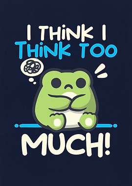 Cute Frog Thinking Too Much