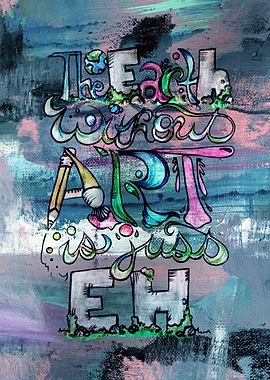 The Earth Without Art