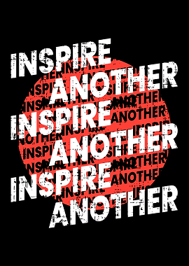 Inspire Another Text Art