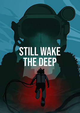 Still Wake The Deep Game Poster