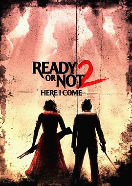 Ready or Not 2 Here I Come Poster