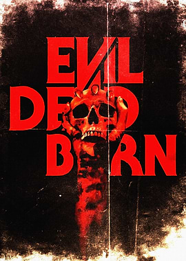 Evil Dead Burn Movie Poster