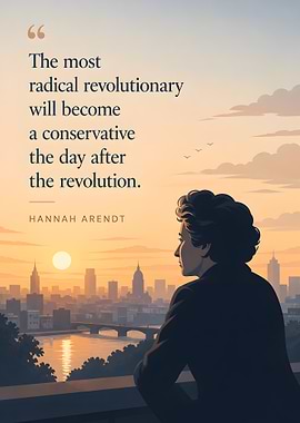 Hannah Arendt quote about revolution