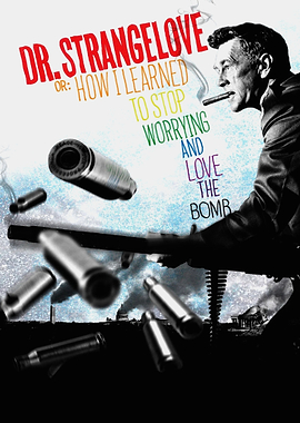 Dr. Strangelove Movie Poster