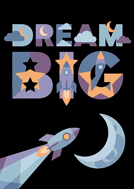 Dream Big Rocket Moon Clouds