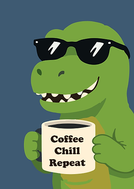 Cool Dinosaur with Coffee