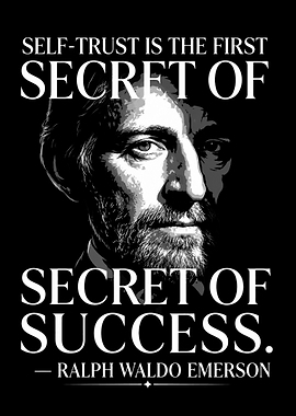 Ralph Waldo Emerson Self-Trust Quote