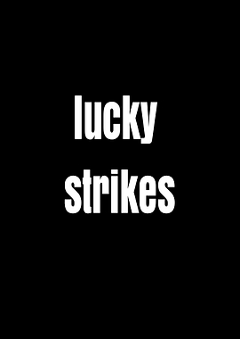 Lucky Strikes Text Art