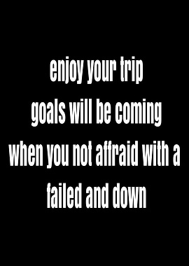Inspirational Text on Black Background
