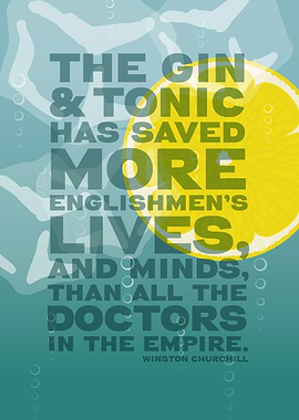 Winston Churchill Gin and Tonic Quote