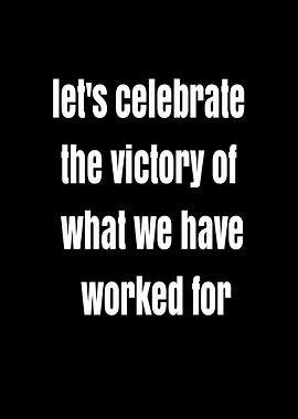 Let's Celebrate Victory