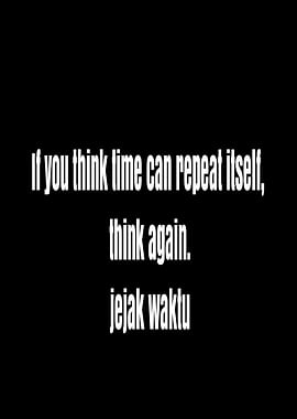 Time Cannot Repeat Itself