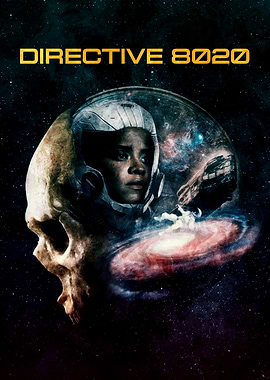 Directive 8020 Sci-Fi Poster