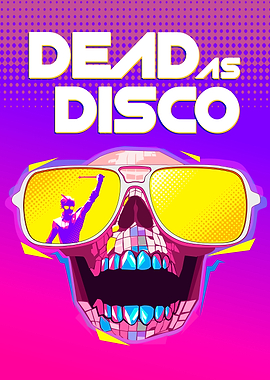 Dead as Disco Skull with Sunglasses