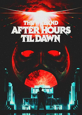 The Weeknd After Hours Til Dawn Poster