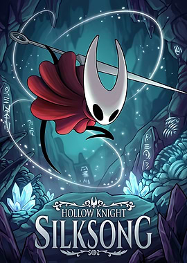 Hollow Knight Silksong Game Poster