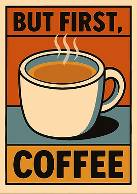 But First, Coffee Mug