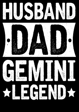 Husband Dad Gemini Legend Text Art