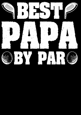 Best Papa By Par Golf Graphic