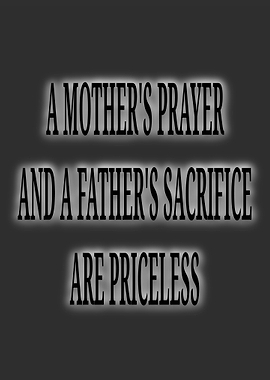 A Mother's Prayer and a Father's Sacrifice