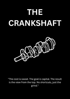 The Crankshaft Motivational Poster