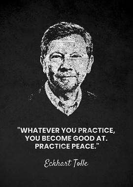 Eckhart Tolle Practice Peace Quote